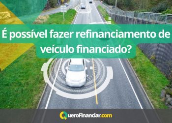 É possível fazer refinanciamento de veículo financiado