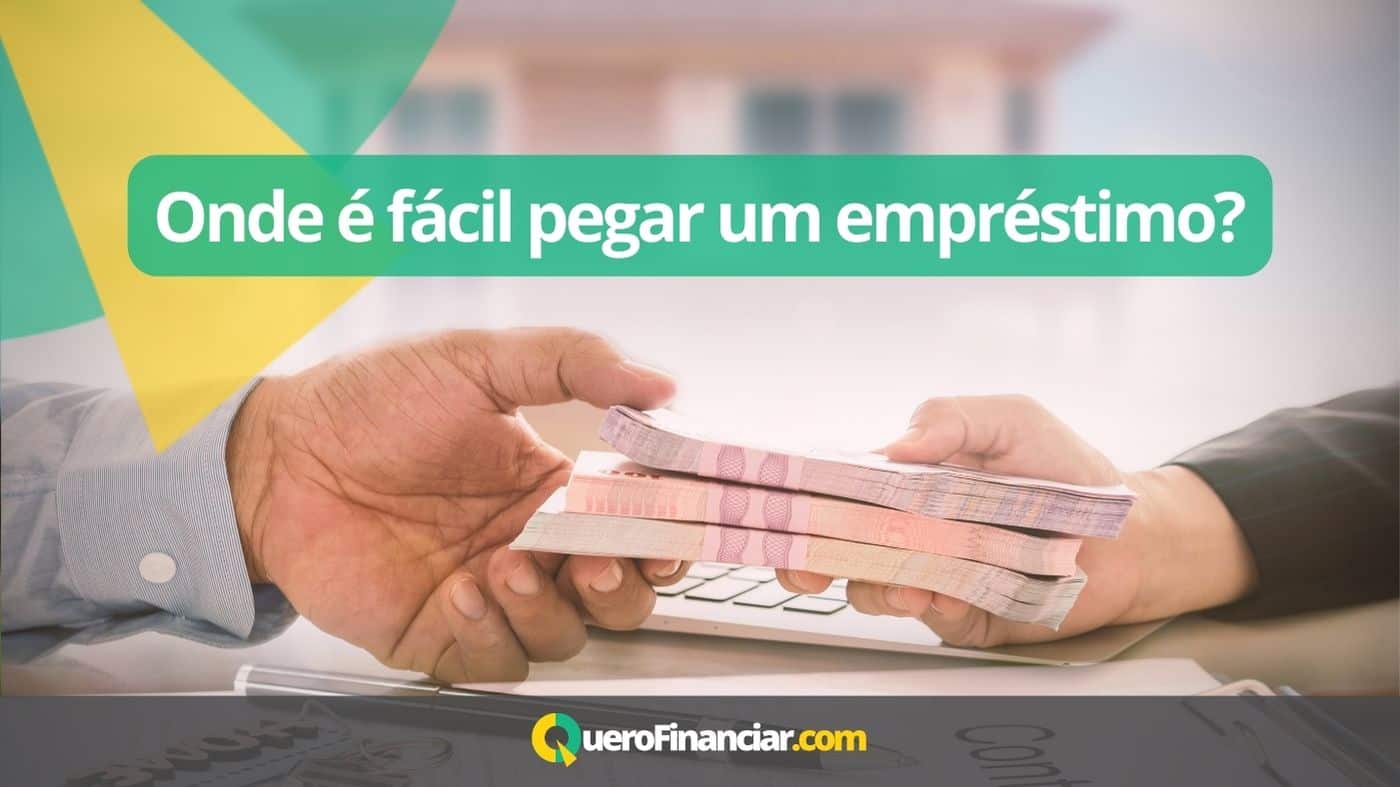 Onde é fácil pegar um empréstimo